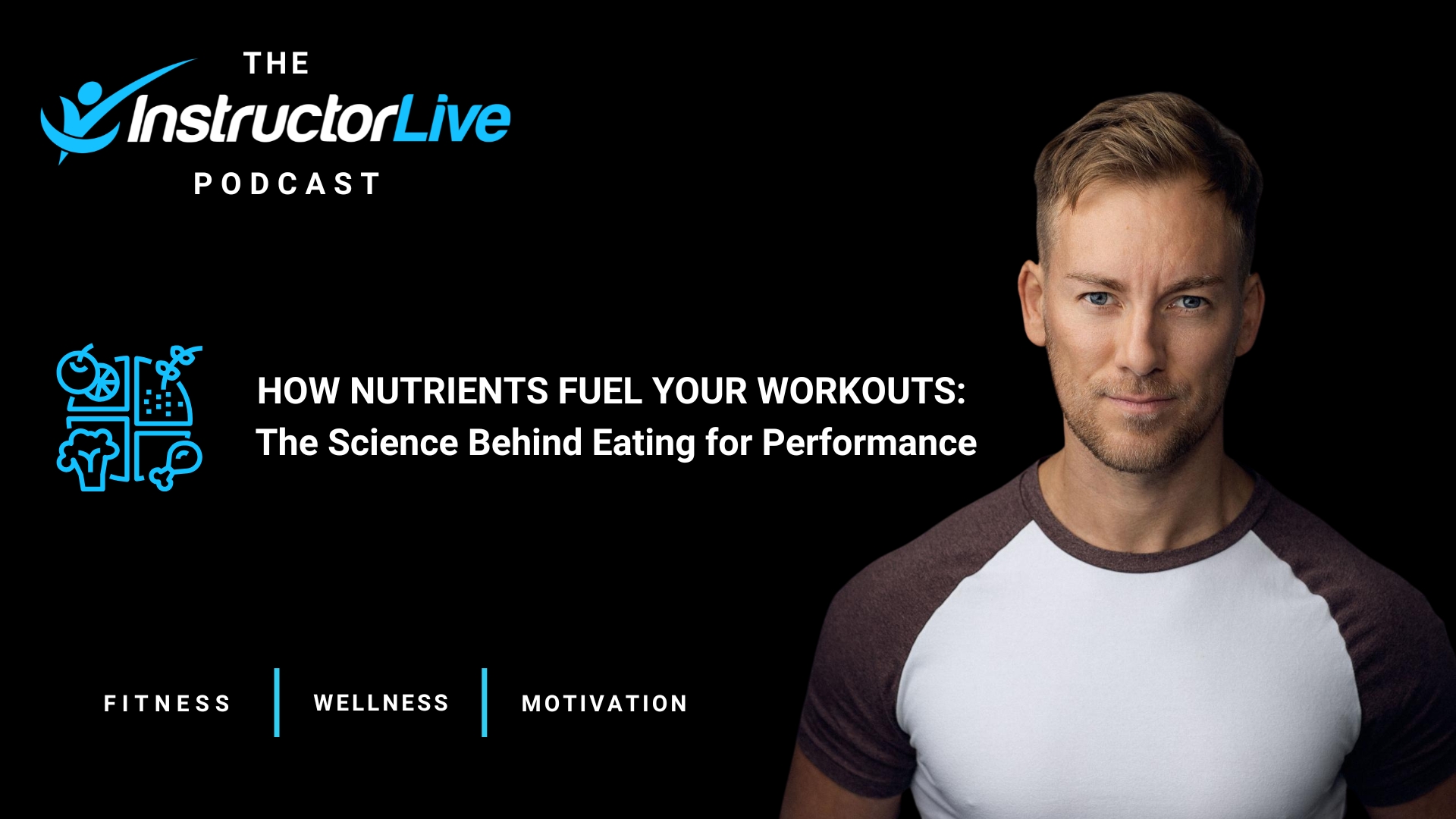 How Nutrients Fuel Your Workouts